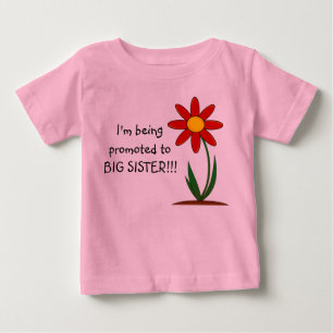 I'm Being Promoted to Big Sister Infant Tshirt