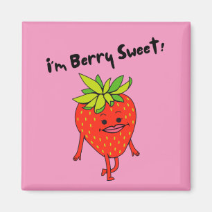 I'm Berry Sweet! - Funny Fruit Pun Magnet