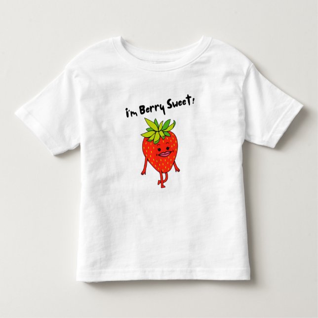 I'm Berry Sweet! - Funny Fruit Pun     Toddler T-Shirt (Front)