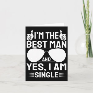 I'm Best Man Wedding Groomsmen Funny Bridal Bachel Card