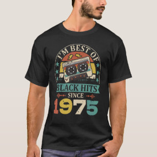 I'm Best Of Black Hits Since 1975 Cassette Birth Y T-Shirt