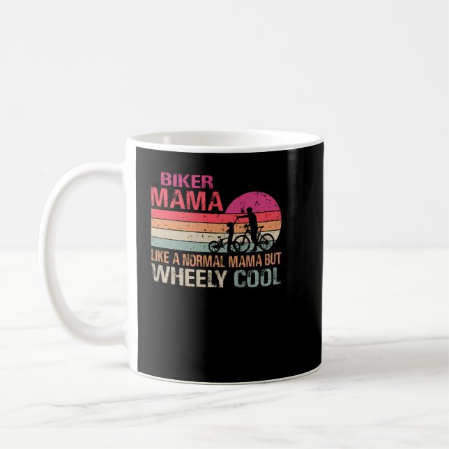 I'm Biker Mama Fathers Day Wheely Cooler bicycle B Coffee Mug (Left)