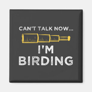 I'm Birding Magnet