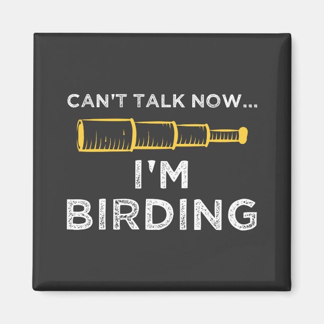 I'm Birding Magnet (Front)