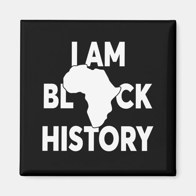 I'm Black History Black Lives Matter Magnet (Front)