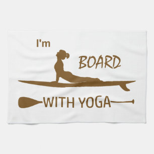 I'm Board With Yoga Tea Towel