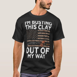 I'm Busting Clay US Flag - Sports Shooter & Clay P T-Shirt