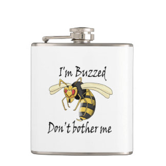 I'm buzzed don't bother me hip flask