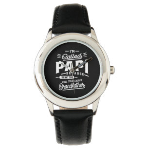 I'm Called Fathers Day T-shirt Grandpa Gift Watch