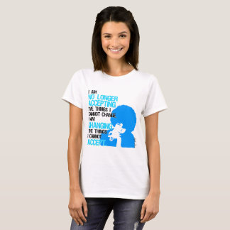 I'm Changing Things Women's Basic T-Shirt
