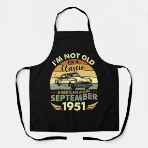 I'm Classic American Made September 1951 Birthday Apron