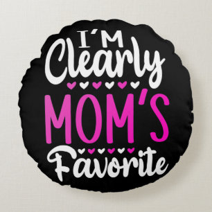 I'm Clearly Mum's Favourite Round Cushion