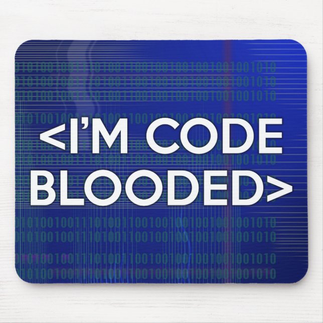 I'M CODE BLOODED MOUSE PAD (Front)