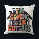 Im Coming to the Cottage Cushion<br><div class="desc">Vibrant cottage theme with bold bubbly font; pastel palette of coral,  mint,  lilac,  and teal conveys cozy,  humorous weekend vibes in a retro style.</div>