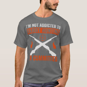 Im Committed To Rabbit Hunting Rabbit Hunter Funny T-Shirt