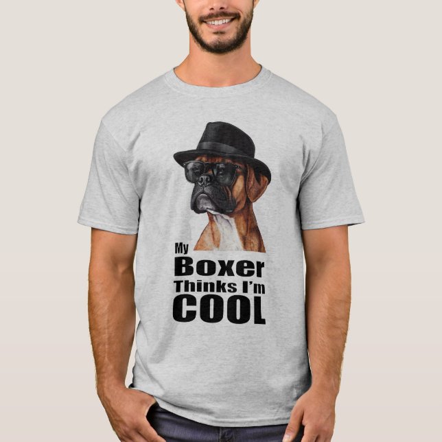 I'm Cool Boxer Dog T-Shirt (Front)