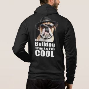 I'm Cool Bulldog Hoodie