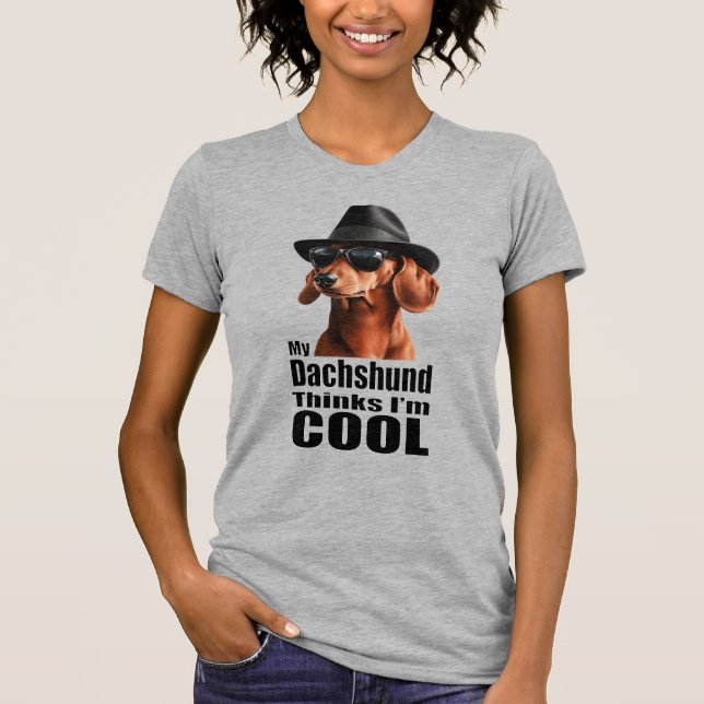 I'm Cool Dachshund T-Shirt (Front)