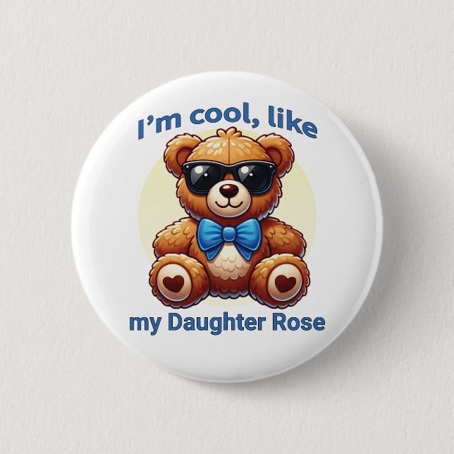 I'm Cool Teddy Bear with Blue Bow Customisable 6 Cm Round Badge (Front)