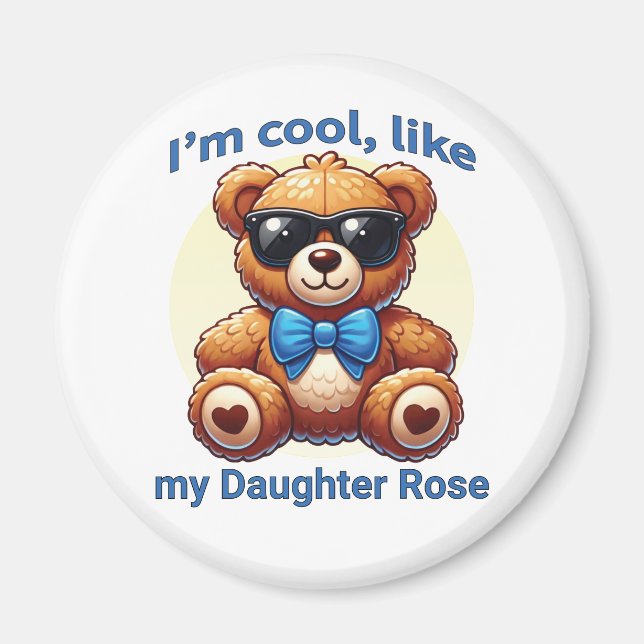 I'm Cool Teddy Bear with Blue Bow Customisable Magnet (Front)