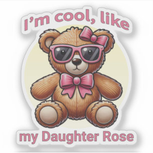 I'm Cool Teddy Bear with Pink Bow Customisable