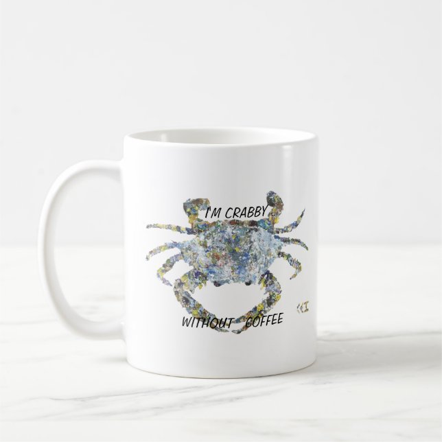 I'm Crabby Without Coffee Mug (Left)