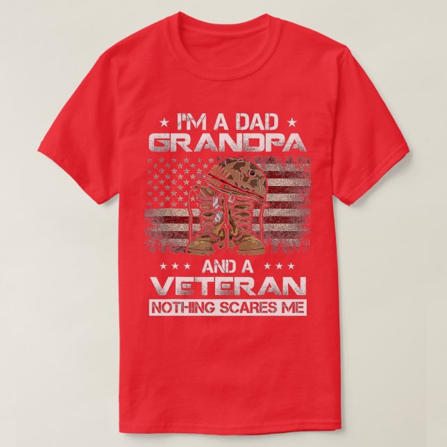 Im Dad Grandpa And A Veteran Proud US Grandpa Dad  T-Shirt (Design Front)