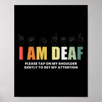 Im Deaf Deaf-Mute Sign-Language Deaf Awareness