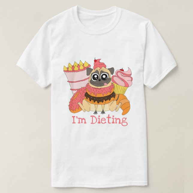 I'm Dieting T-Shirt (Design Front)