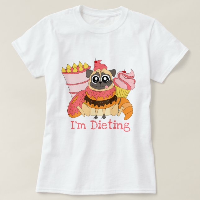 I'm Dieting T-Shirt (Design Front)