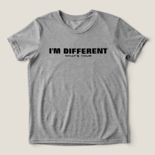 I'm Different, Superpower - Motivational, Tri-Blend Shirt