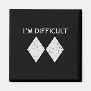 I'm Difficult Cool Skiing Stuff For Men Ski Snowbo Magnet