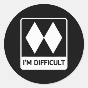 I'm Difficult Funny Double Black Diamonds Ski Snow Classic Round Sticker
