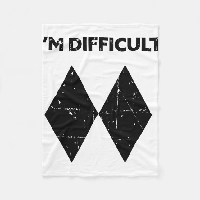 I'm Difficult Funny Double Black Diamonds Ski Snow Fleece Blanket (Front)