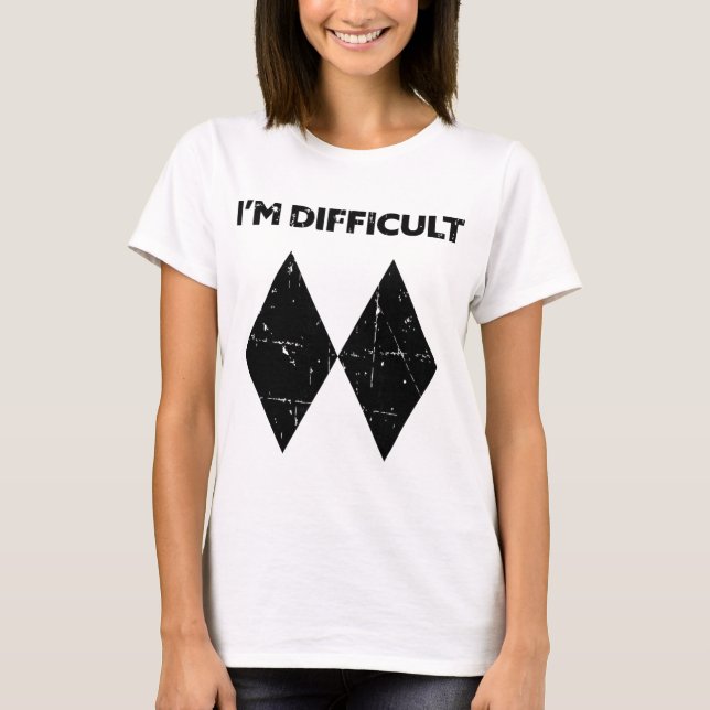 I'm Difficult Funny Double Black Diamonds Ski Snow T-Shirt (Front)