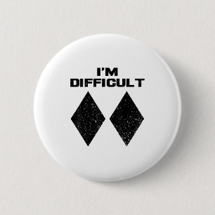 Im Difficult Funny Double Black Diamonds Ski Snowb 6 Cm Round Badge