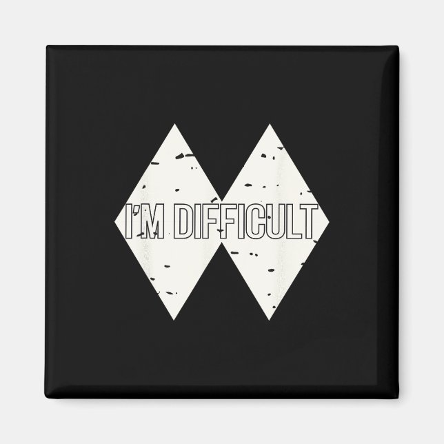 I'm Difficult Funny Double Skii Black Diamonds Pun Magnet (Front)