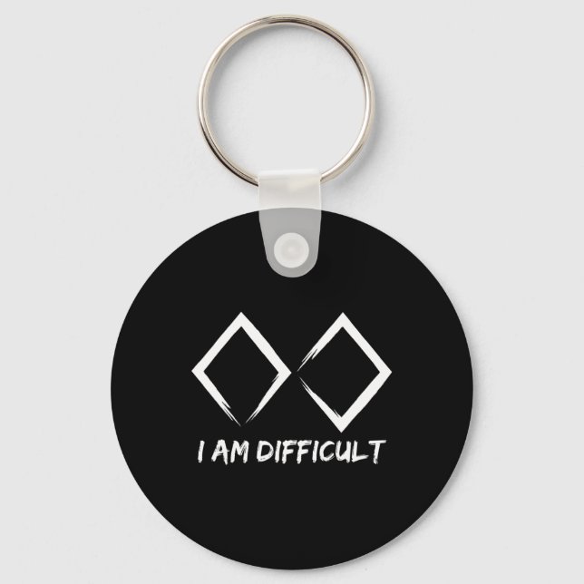 I'm Difficult I Skiing Fun Black Diamonds Mountain Key Ring (Front)