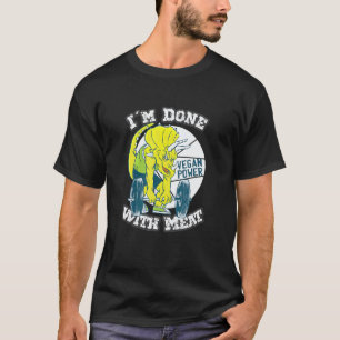 Im Done With Meat Vegan Power Vegitarier Veganer T-Shirt