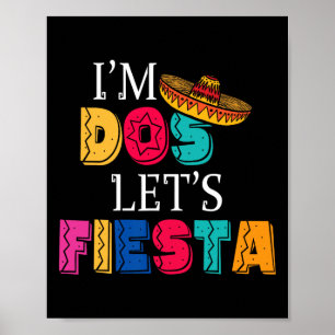I'm Dos Let's Fiesta Taco Twosday 2nd Birthday 2 Y Poster