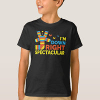 I'M Down Right Spectacular Down Syndrome Awareness