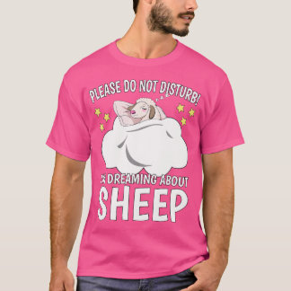 I'M Dreaming About Sleeping Naps Pj Sheep T-Shirt