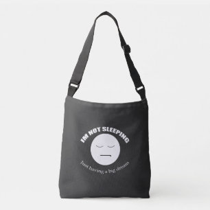 I'm Dreaming Big! Crossbody Bag