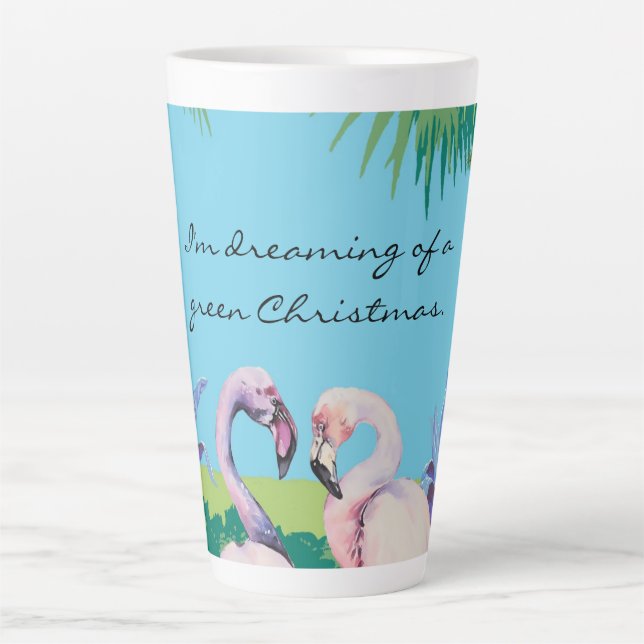 I'm Dreaming of a Green Christmas Personalised Latte Mug (Front)