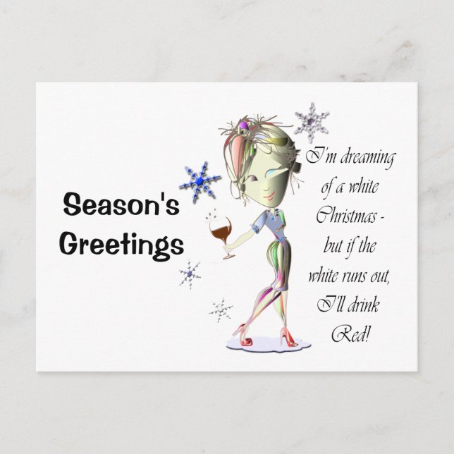 I'm dreaming of a white Christmas, funny gifts Holiday Postcard (Front)