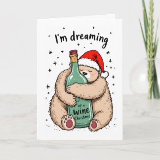 I'm Dreaming of a Wine Christmas Holiday Card