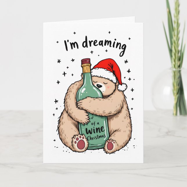 I'm Dreaming of a Wine Christmas  Holiday Card (Front)