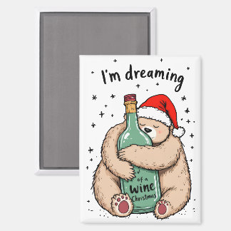 I'm Dreaming of a Wine Christmas Magnet