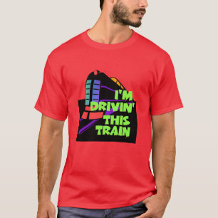 I'm Drivin' This Train Mens Red T-Shirt