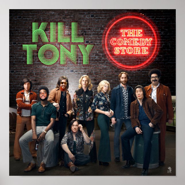 I'm Dying Up Here - Kill Tony Poster (Front)